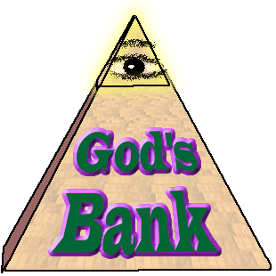 [Click for GodsBank.com]